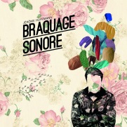 Braquage Sonore, pochette, 2016 par Stephane Perche