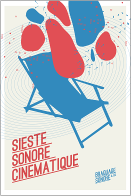 Sieste Sonore Cinématique / graphisme by Stephane Perche